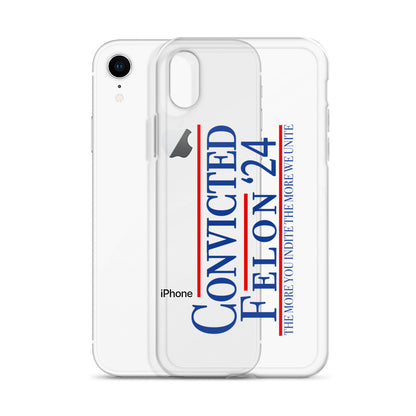 Convicted Felon '24 Clear Case for iPhone®