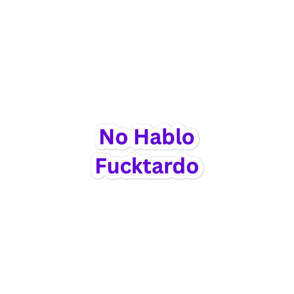 No Hablo F******do Bubble-free stickers