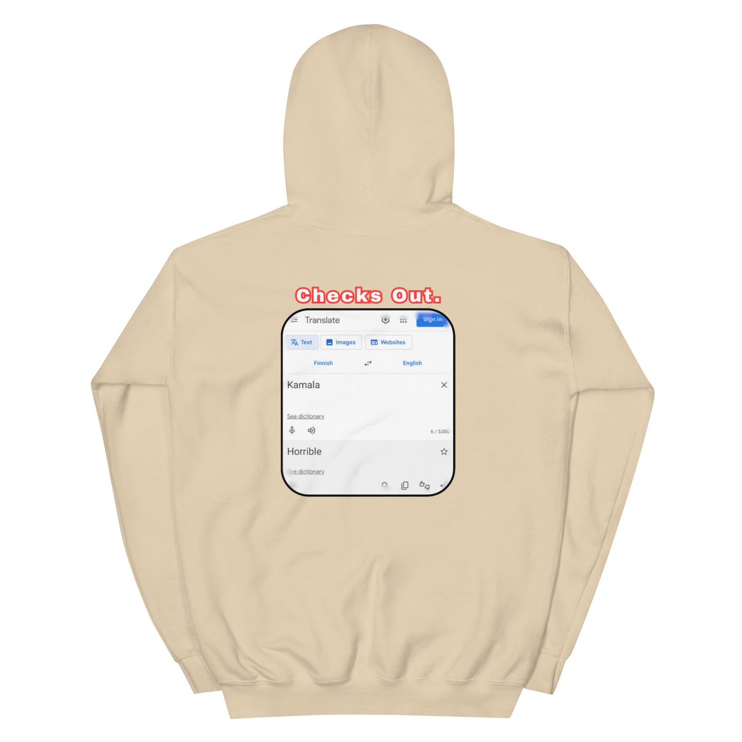 Trump Train + Kamala Translation Hoodie